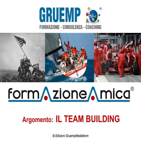 GRUEMP una FormazioneAmica: il team building