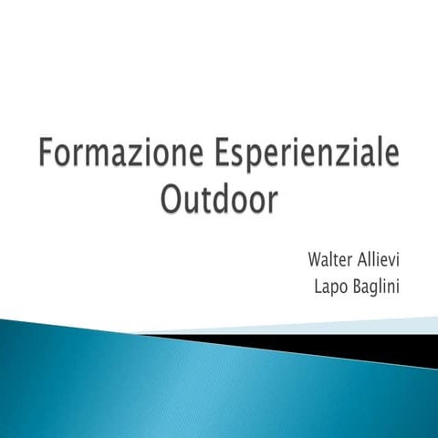 Introduzione alla Formazione Esperienziale Outdoor