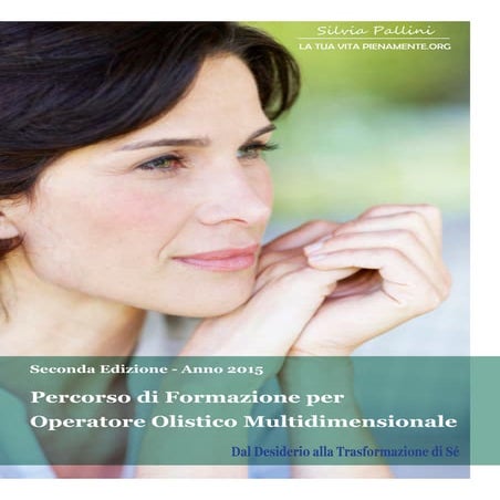 Corso di Formazione per Operatore Olistico Multidimensionale a Firenze
