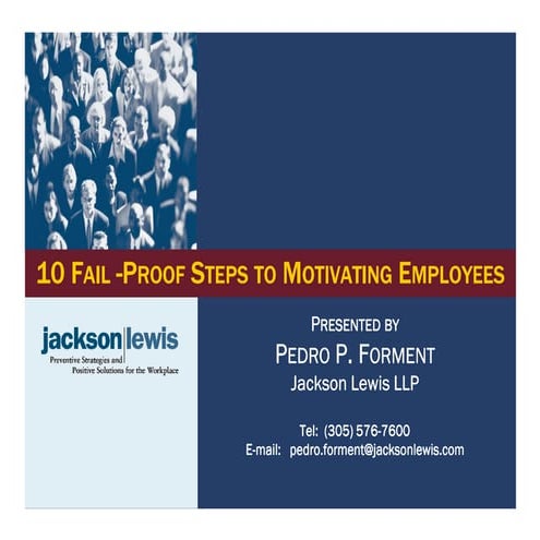 Forment - 10 Fail-Proof Steps to Motivating Employees