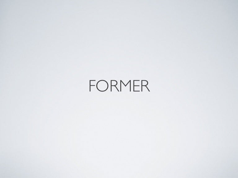 Former