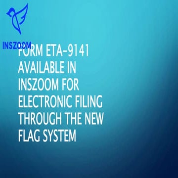 Form ETA-9141 available in INSZoom for electronic filing through FLAG system ...