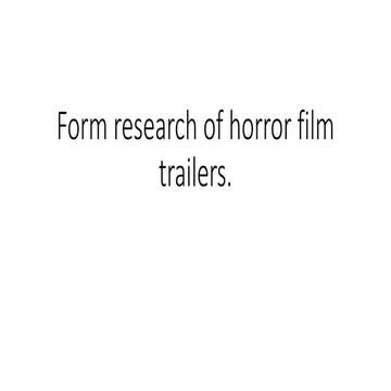 Form research of horror film trailers