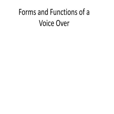 Forms and functions of voiceover