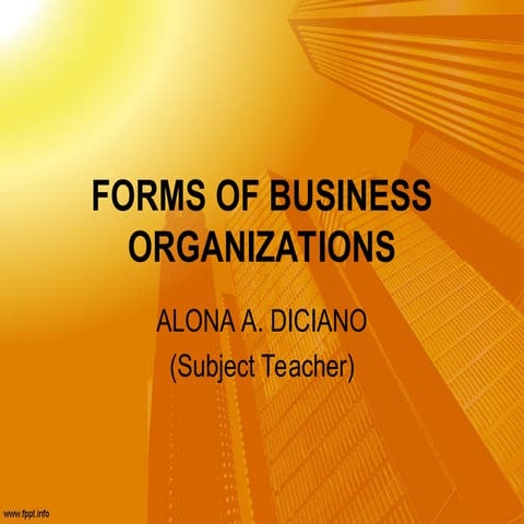 FORMS OF BUSINESS ORGANIZATION .ppt