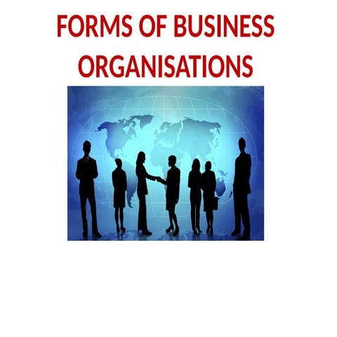formsofbusinessorganisations-131010063541-phpapp02.pptx