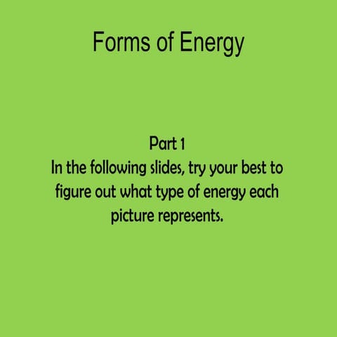 Forms of energy review