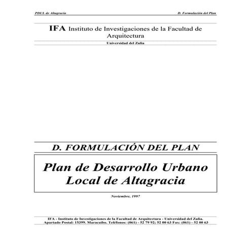 Plan de Desarrollo Urbano Local de Altagracia - D. Formulación del PLan