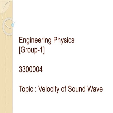 Formula for velocity of sound in air | PPTX