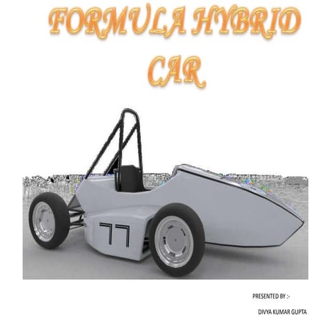 Formula hybrid car