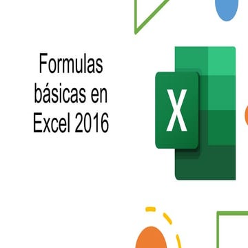 Formulas en excel 2016 basicas definicion .pptx