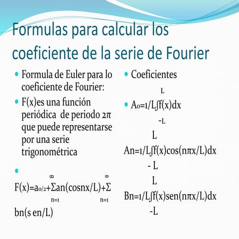 Formulas para calcular los coeficiente de la serie | PPTX