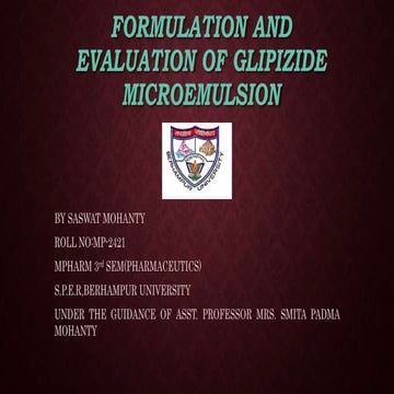 FORMULATION AND EVALUATION OF GLIPIZIDE MICROEMULSION.pptx