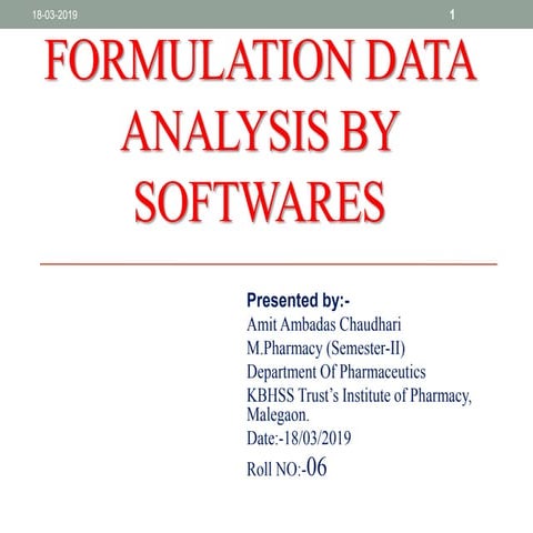 Formulation data analysis by softwares [autosaved]