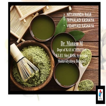 Formulation Seminar Nityananda rasa Triphaladi kashaya Vidaryadi kashaya- Dr ...