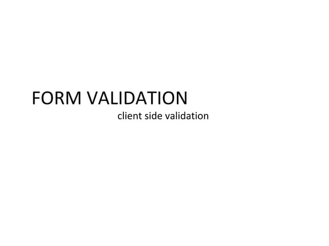 Form validation client side 