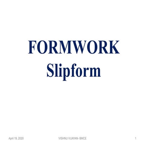 FORM WORK & SLIPFORM