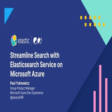 Streamline search with Elasticsearch Service on Microsoft Azure