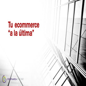 Tu ecommerce a la última