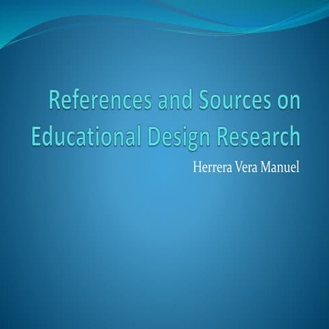 References and Sources on Educational Design Research | PPTX