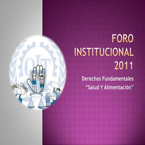 Foro institucional 2011