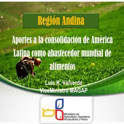 Presentación Aportes a la consolidación de América Latina como abastecedor mu...