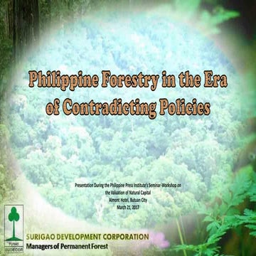 Philippine Forestry in the Era of Contradicting Policies