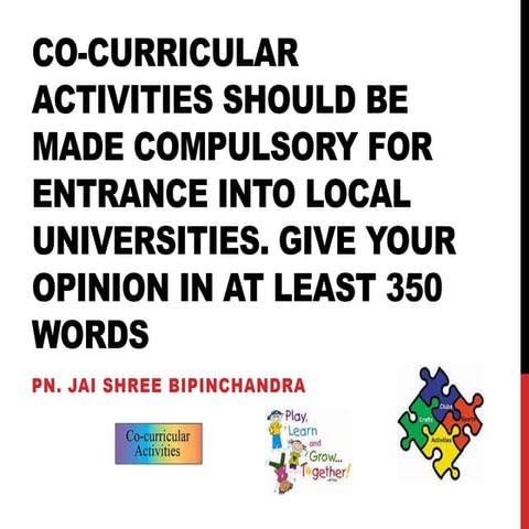 Co-curricular Activities Should Be Made Compulsary | PPTX