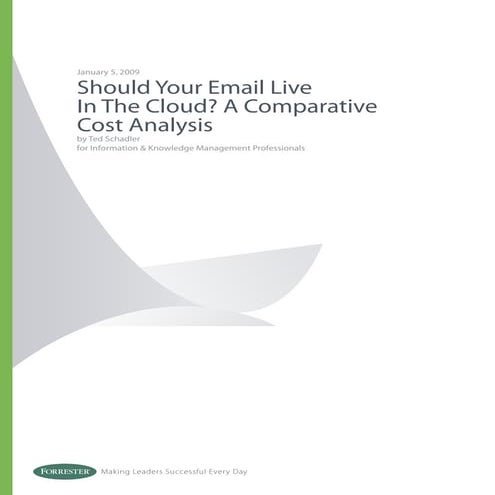Forrester Cloud Email Cost Analysis