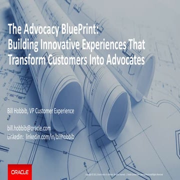 The Advocacy BluePrint: Building Innovative Experiences That Transform Custom...