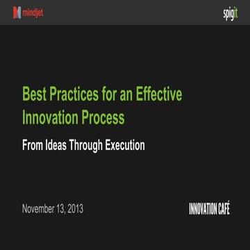 Best Practices for an Effective Innovation Process: Mindjet Webinar with gues...