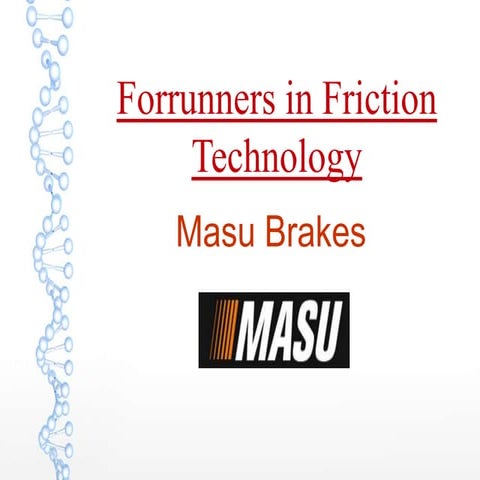 Forrunners in friction technology | PPTX