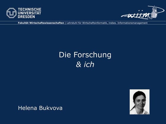 Helenas Forschungsinteressen