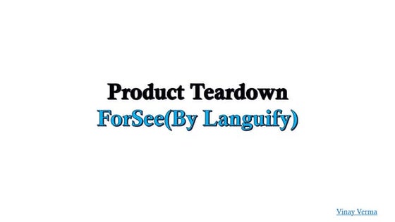 ForSee by Languify Teardown final product management