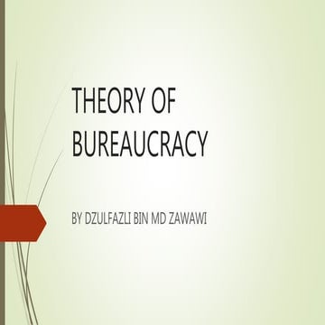 Principles of bureaucratic theory ppt | PPTX