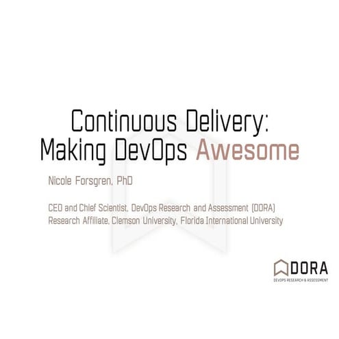 Continuous Delivery: Making DevOps Awesome