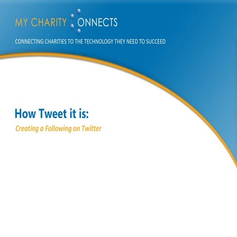 How Tweet It Is: Creating A Following On Twitter