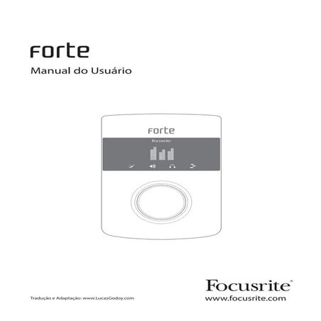 Manual da interface de Áudio FOCUSRITE FORTE | PDF