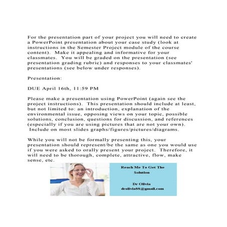 For the presentation part of your project you will need to creat.docx