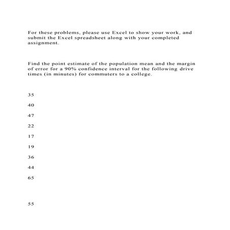 For these problems, please use Excel to show your work, and submit.docx