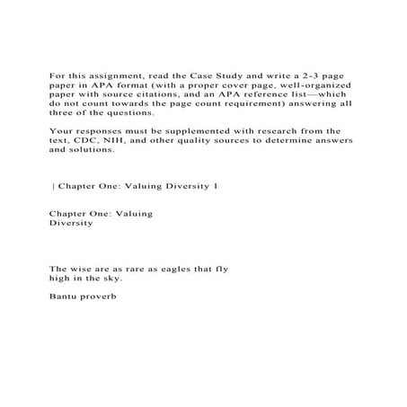 For this assignment, read the Case Study and write a 2-3 page .docx