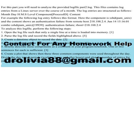 For this part you will need to analyze the provided logfile part2.lo.pdf