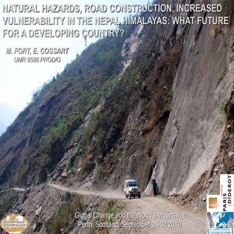Natural hazards, road construction, increased vulnerability in the Nepal Hima...
