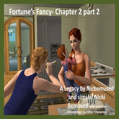 Fortune’s fancy  chapter 2-2