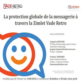Zimbra Forum France 2016 - Vaderetro