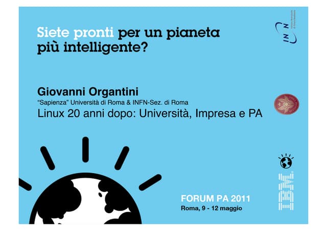 Focus Group Open Source 09.05.2011 Giovanni Organtini