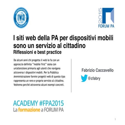 I siti web della PA per dispositivi mobili - ForumPA 2015