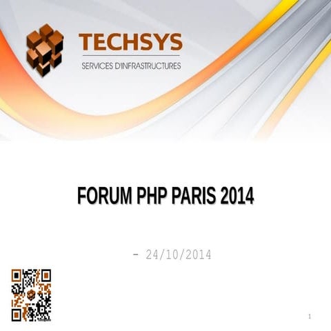 Forum PHP 2014 day 1