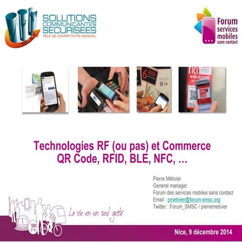 Technologies RF (ou pas) et Commerce - QR Code, RFID, BLE, NFC, …
