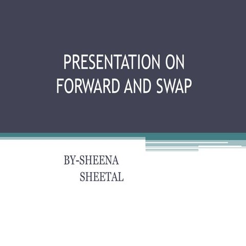 Forward & swap